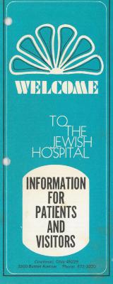"Welcome to the Jewish Hospital: Information for Patients and Visitors" Pamphlet by the Jewish Hospital (Cincinnati, OH)