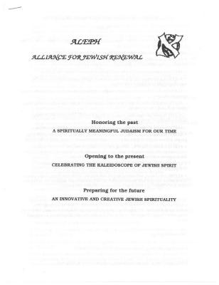  "Honoring the Past, Opening the Present, Preparing for the Future" A Packet from ALEPH: Alliance for Jewish Renewal 