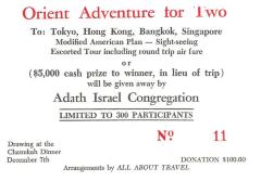 Raffle Ticket for "Orient Adventure for Two" To: Tokyo, Hong Kong, Bangkok, Singapore sponsored by Adath Israel Congregation (Cincinnati, OH)