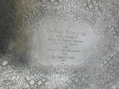 Silver Tray Presented to Milton Orchin on his Retirement as Head of the University of Cincinnati Chemistry Department, 1962