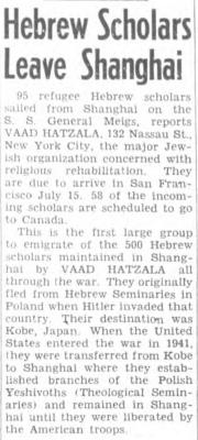 Article Entitled "Hebrew Scholars Leave Shanghai" Regarding European Jewish Refugees Leaving China in 1946 for North America