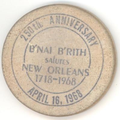 B’nai B’rith Wooden Token Saluting 250th Anniversary of New Orleans 