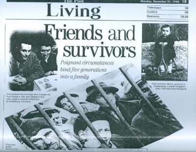 "Friends and Survivors: Poignant circumstances bind five generations into a family" - article published in The Post