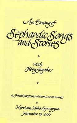 Northern Hills Synagogue (B’nai Avraham) Presents ‘An Evening of Sephardic Songs with Flory Jagoda’ 1990 (Cincinnati, OH) 