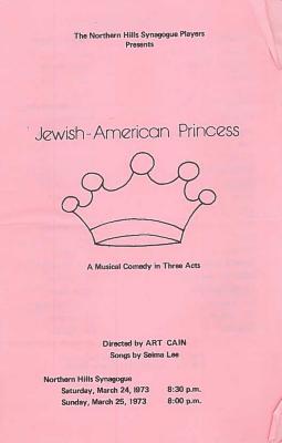 Northern Hills Synagogue Presents ‘Jewish American Princess: A Musical Comedy’ (Cincinnati, OH) 