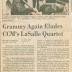 "Grammy Again Eludes CCM's LaSalle Quartet" - newspaper clipping